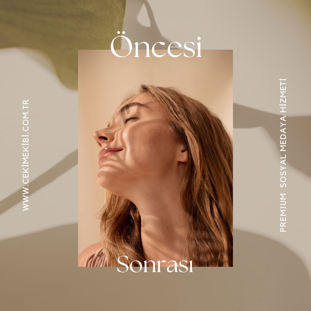 Öncesi & Sonrası videoları